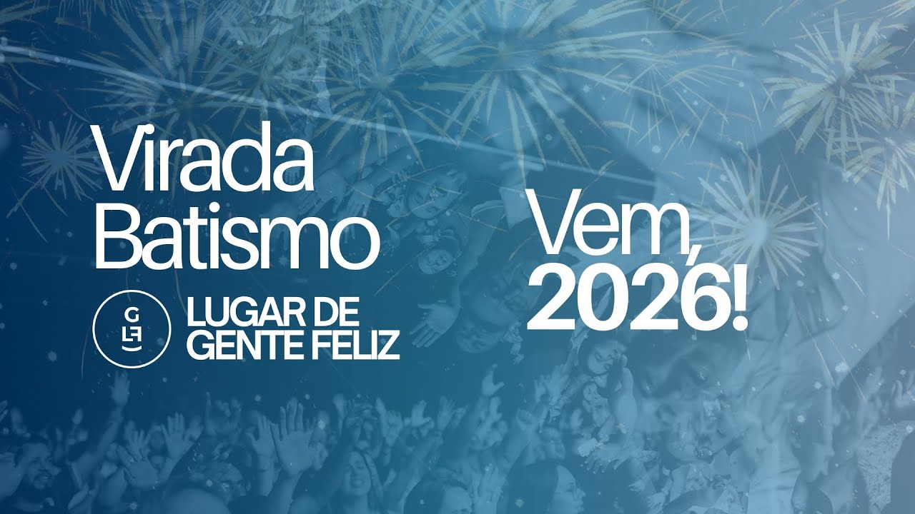 CULTO DA VIRADA - 31.12 | LGF