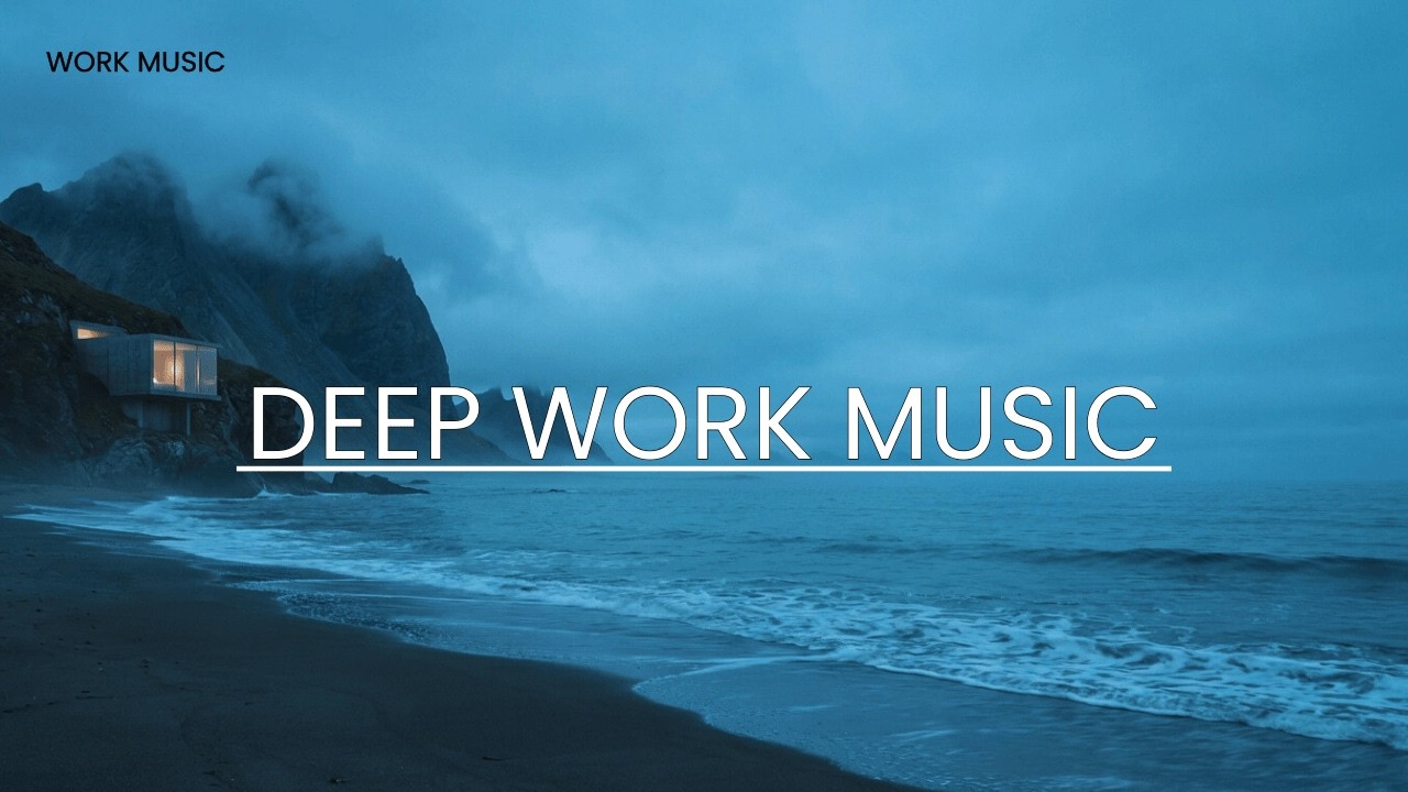 Deep Work Focus Beats | Mountain Ambient with Ocean Waves