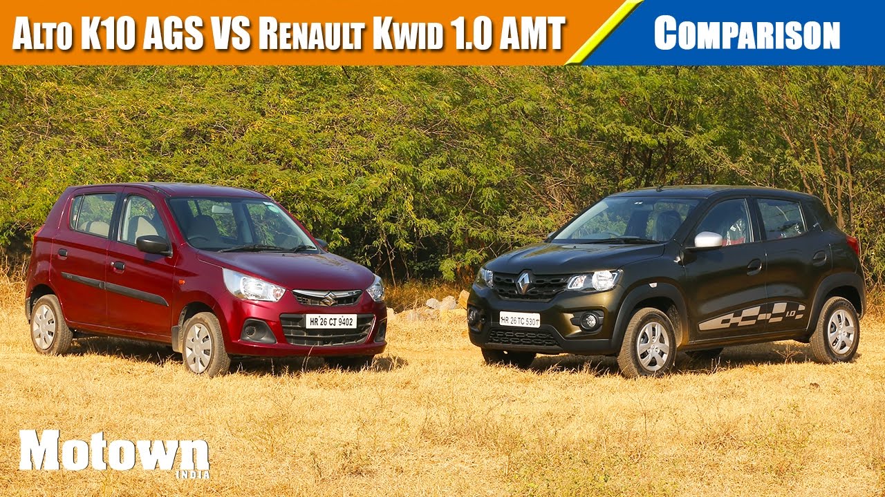Renault Kwid 1.0 AMT vs. Maruti Suzuki Alto K10 AGS | Comparison | Motown India