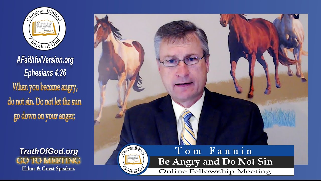 Be Angry and Do Not Sin