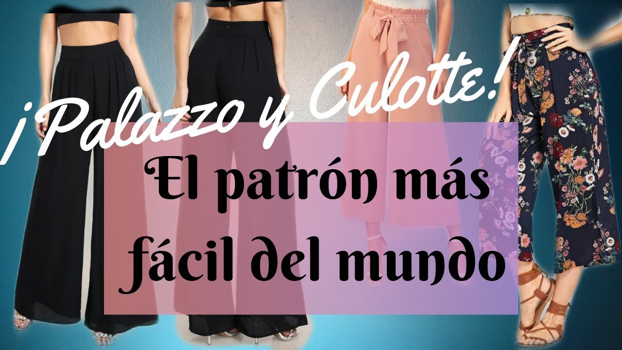 #07 PATRÓN Y TRANSFORMACIÓN DEL PALAZZO Y CULOTTE/ REALIZA TODOS LOS MODELOS QUE QUIERAS 🥰