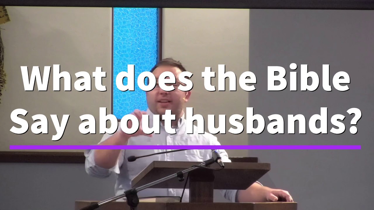 What does the Bible say about husbands?