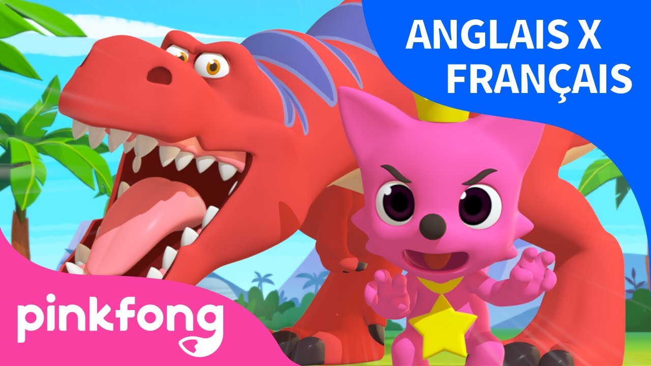 Tyrannosaure-Rex en Anglais et en Français | Pinkfong, Bébé Requin ! Chansons pour Enfants
