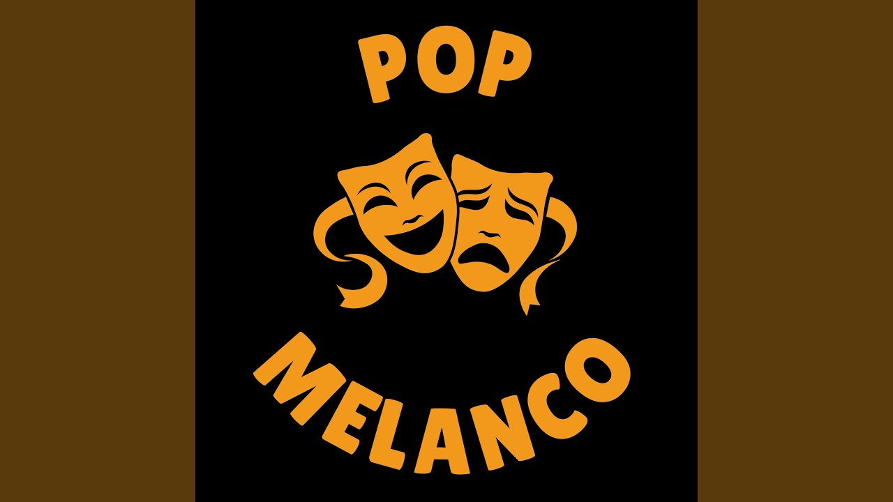 Pop Melanco
