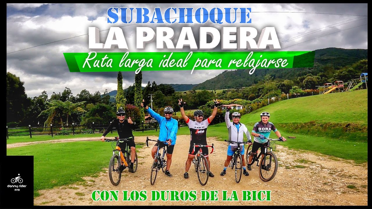 Rodada en Bici a Subachoque y La Pradera con los duros de la Bici.