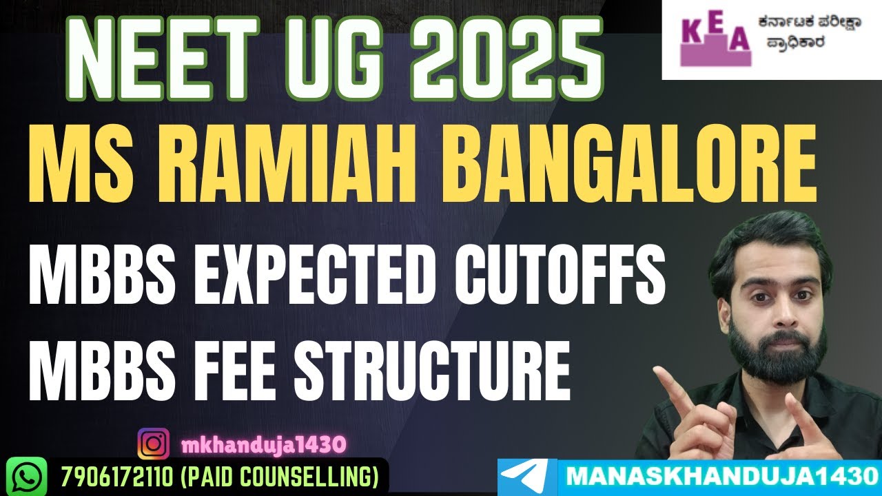 MS RAMAIAH MEDICAL COLLEGE BANGALORE | MBBS EXPECTED CUTOFFS 2025 | TOTAL MBBS BUDGET | #neetug2025