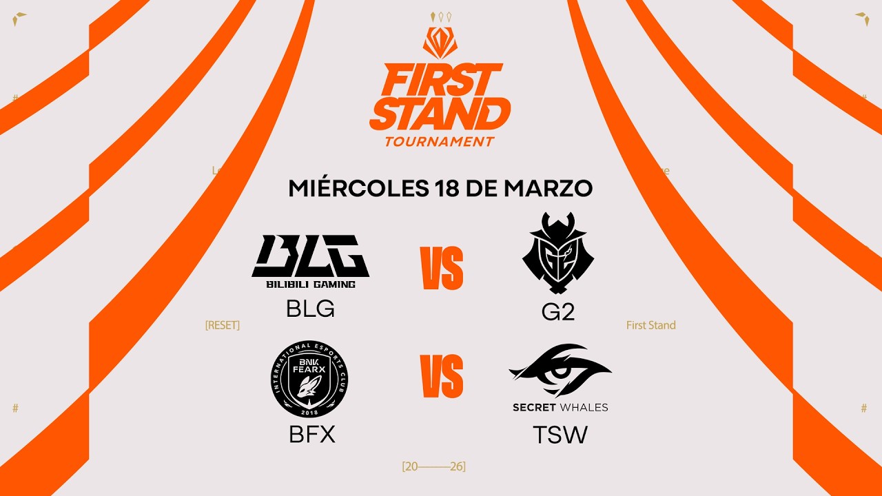 2026 FIRST STAND - FASE DE GRUPOS DÍA 3