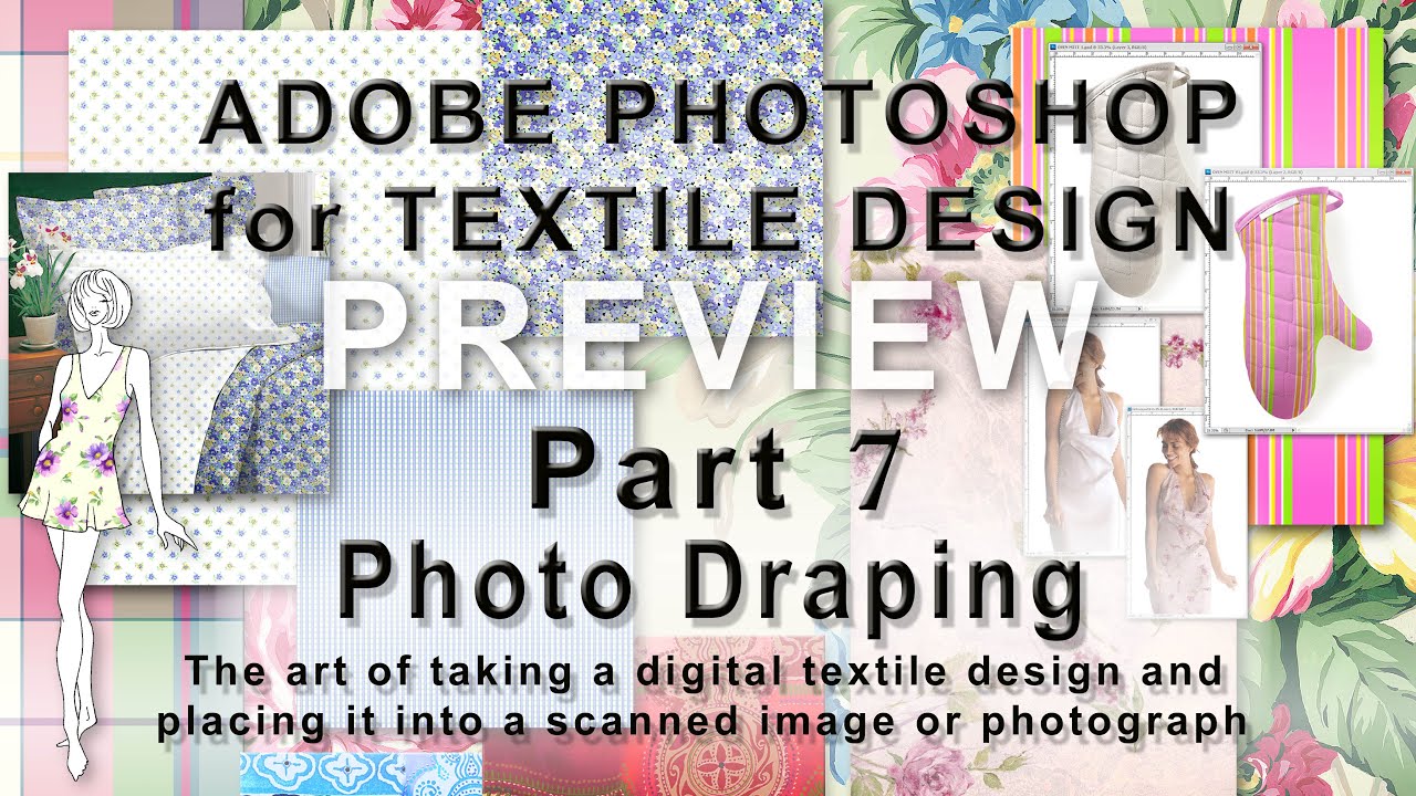 ADOBE PHOTOSHOP FOR TEXTILE DESIGN PART 7 PHOTO DRAPING
