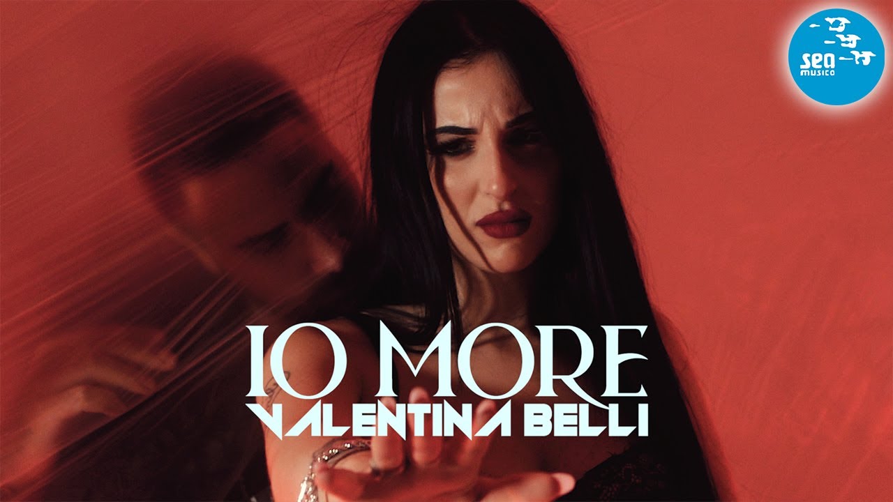 Valentina Belli - Io more ( Ufficiale 2025 )