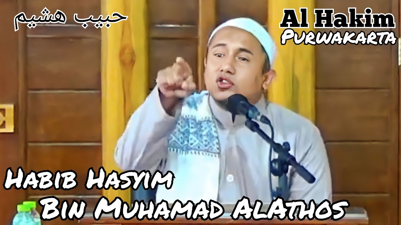 Habib Hasyim Bin Muhamad Al Athos Alumni Rubath     [Al Hakim Purwakarta]