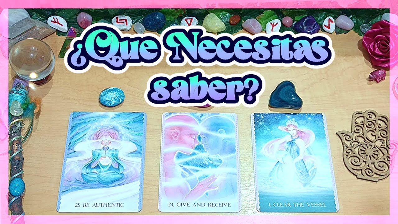 🔮✨QUE NECESITAS SABER en este momento y que no estás viendo 🙏🌹(Tarot INTERACTIVO ATEMPORAL)