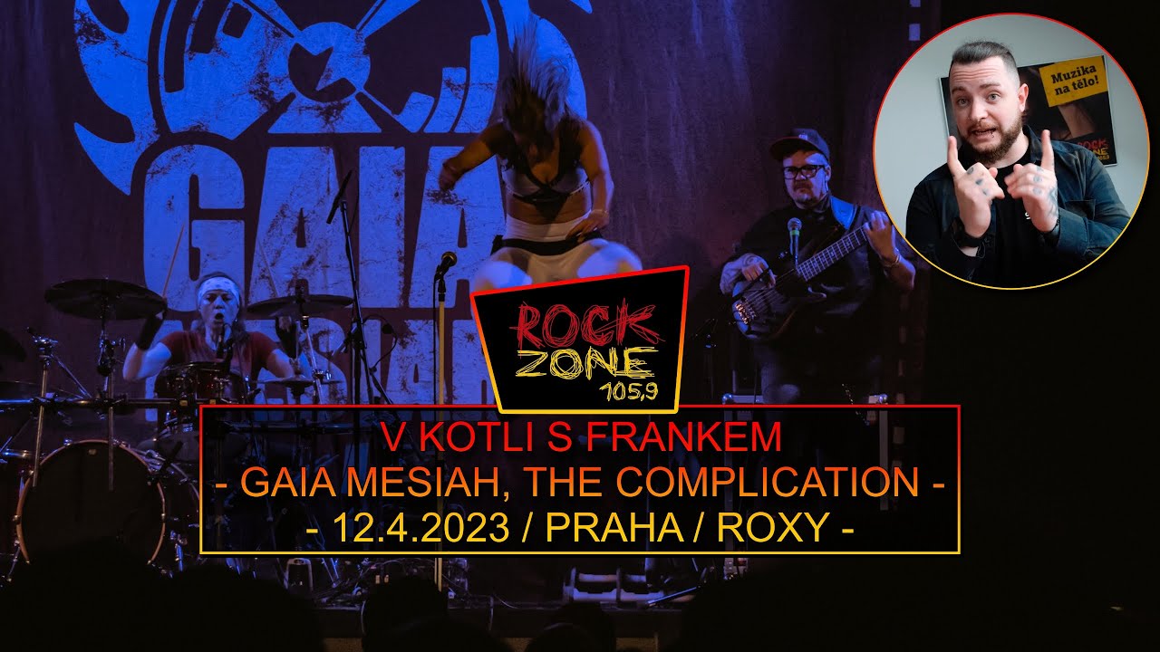 V kotli s Frankem - Gaia Mesiah, The Complication