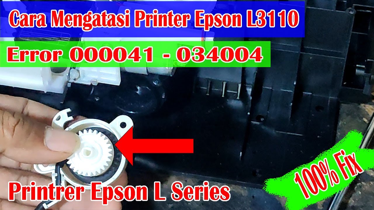 Cara Mengatasi Printer Epson Error 000041 -  034004