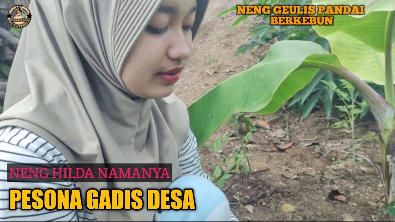 Hilda pesona Gadis Desa Rajin Berkebun || Rural life girls indonesian