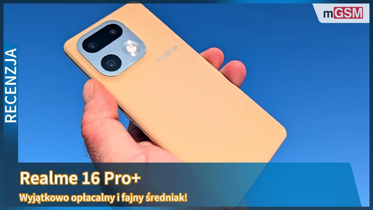 Realme 16 Pro+ nowym mistrzem opłacalności?