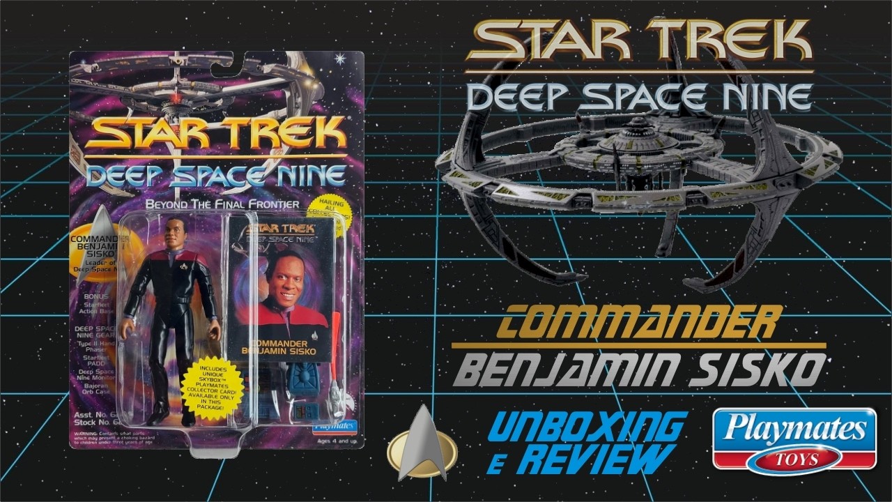 Commander Benjamin Sisko - Star Trek DS9 . Playmates Toys - Unboxing e review