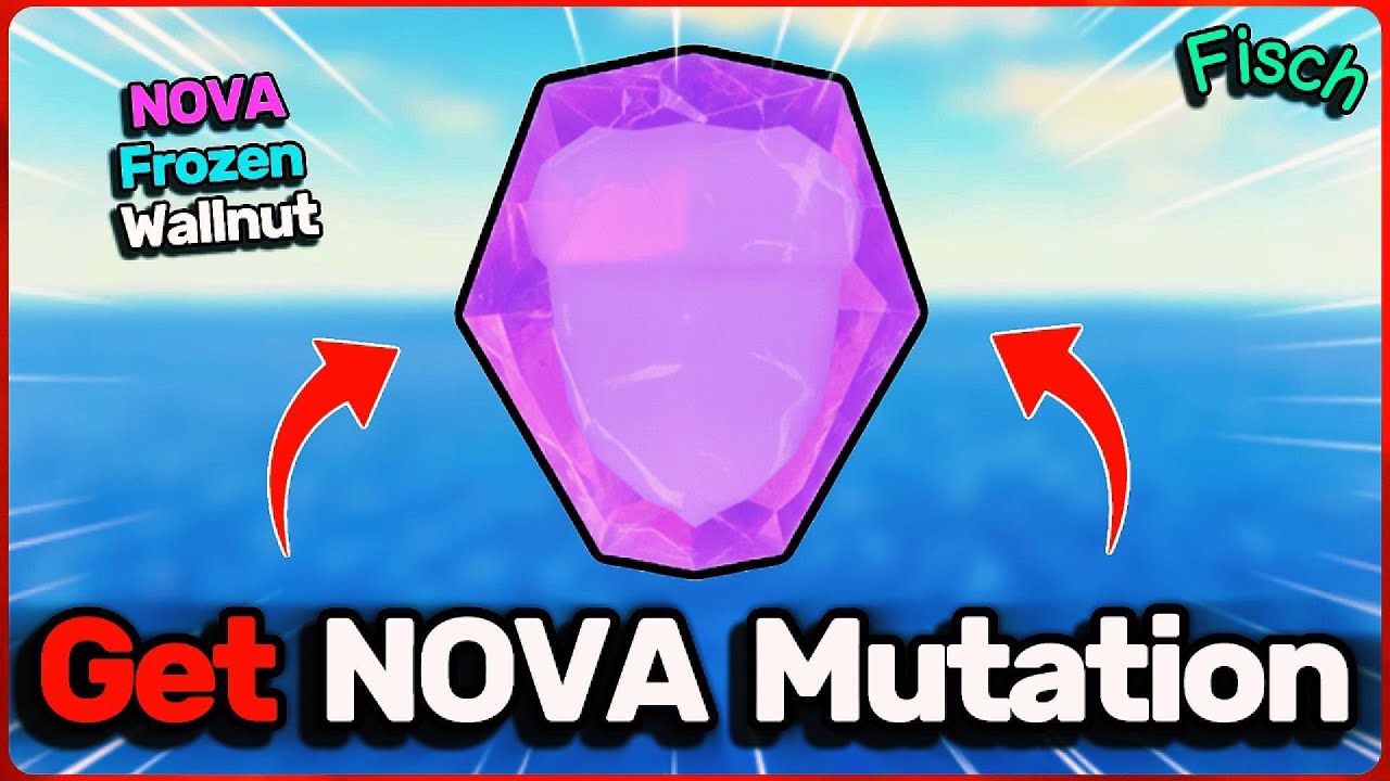 Как получить мутацию NOVA в игре Fisch (ROBLOX)