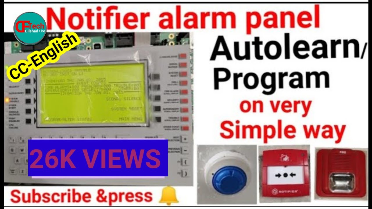 How To Program Notifier Alarm Panel!! Notifier Alarm Panel Ko Autolearn Kaise Karen?👍