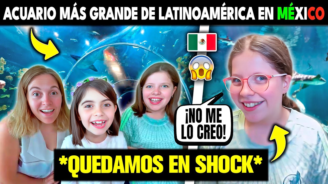 😱 ESTAMOS EN SHOCK al VISITAR el ACUARIO MAS GRANDE de LATINOAMERICA en MEXICO 🇲🇽 *POR PRIMERA VEZ*