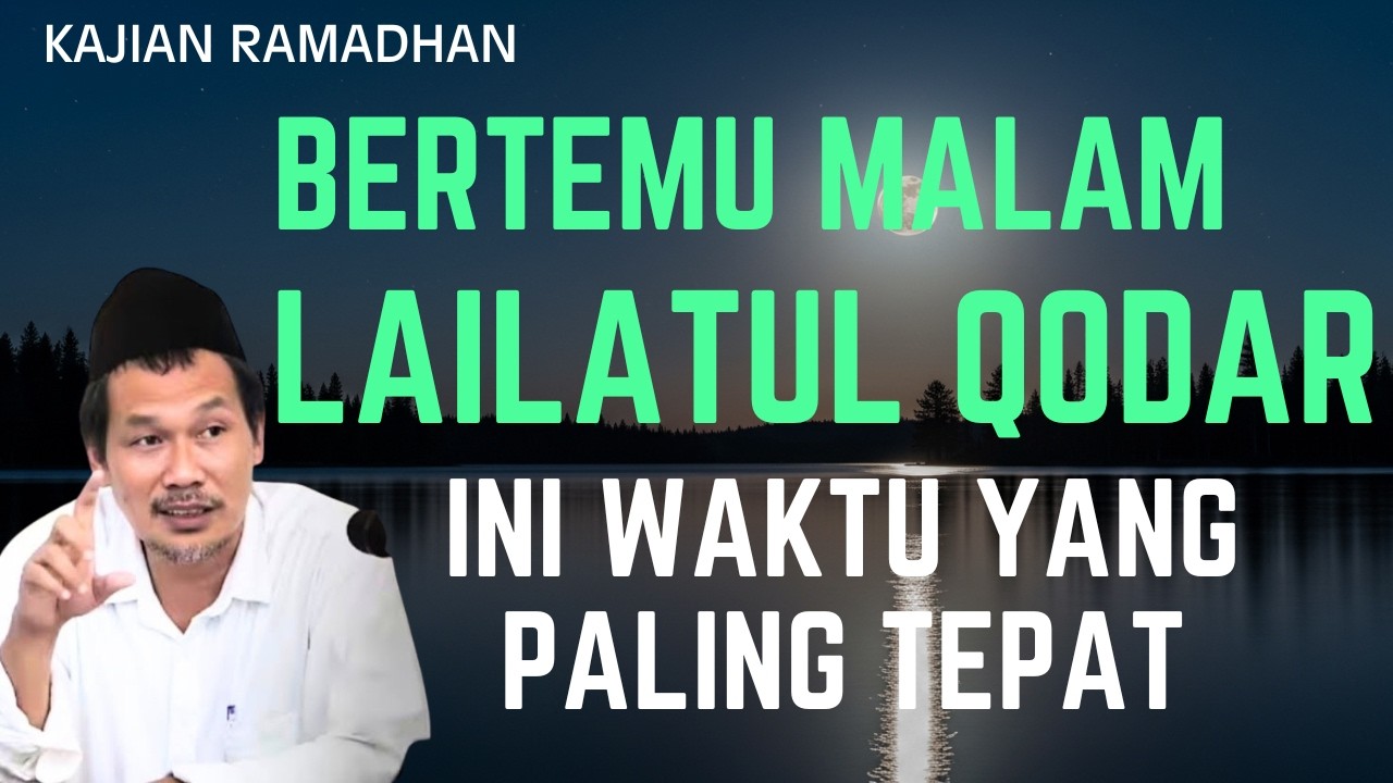 Ngaji Full Gus Baha Terbaru  | Bagaimana Bertemu Malam Lailatul Qodar?