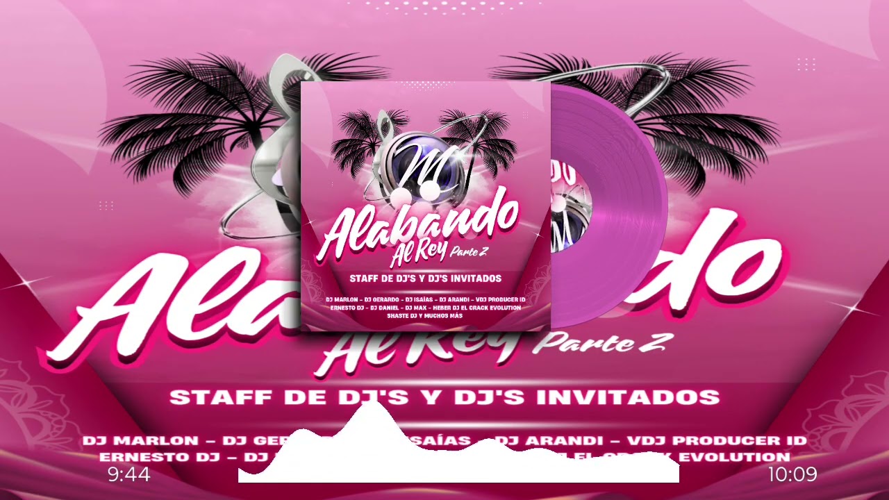 02. Alabando Al Rey Mix by Dj Jeffrey Mendoza (Alabando Al Rey Parte 2)