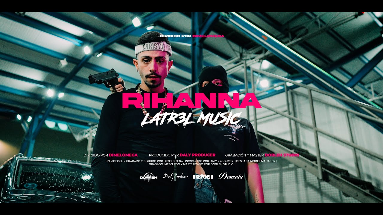 Rihanna - Latr3l | Prod. Daly Producer  ( Videoclip Oficial )