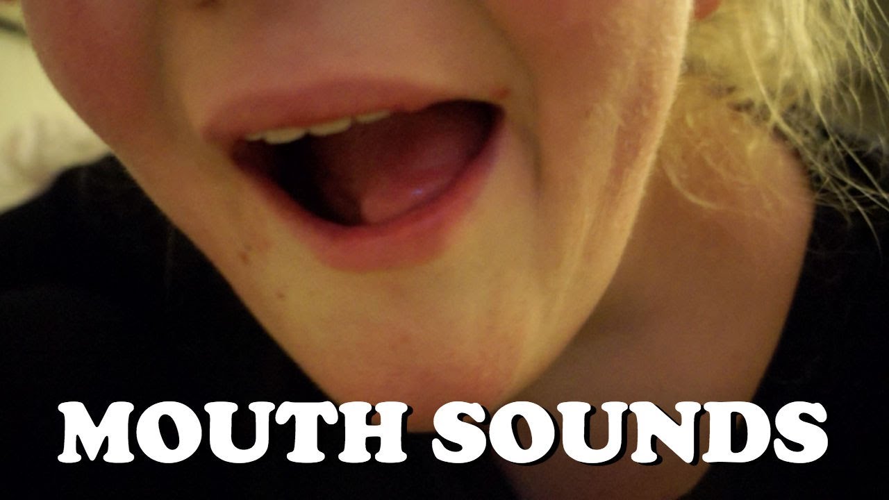ASMR // Mouth Sounds (Requested)