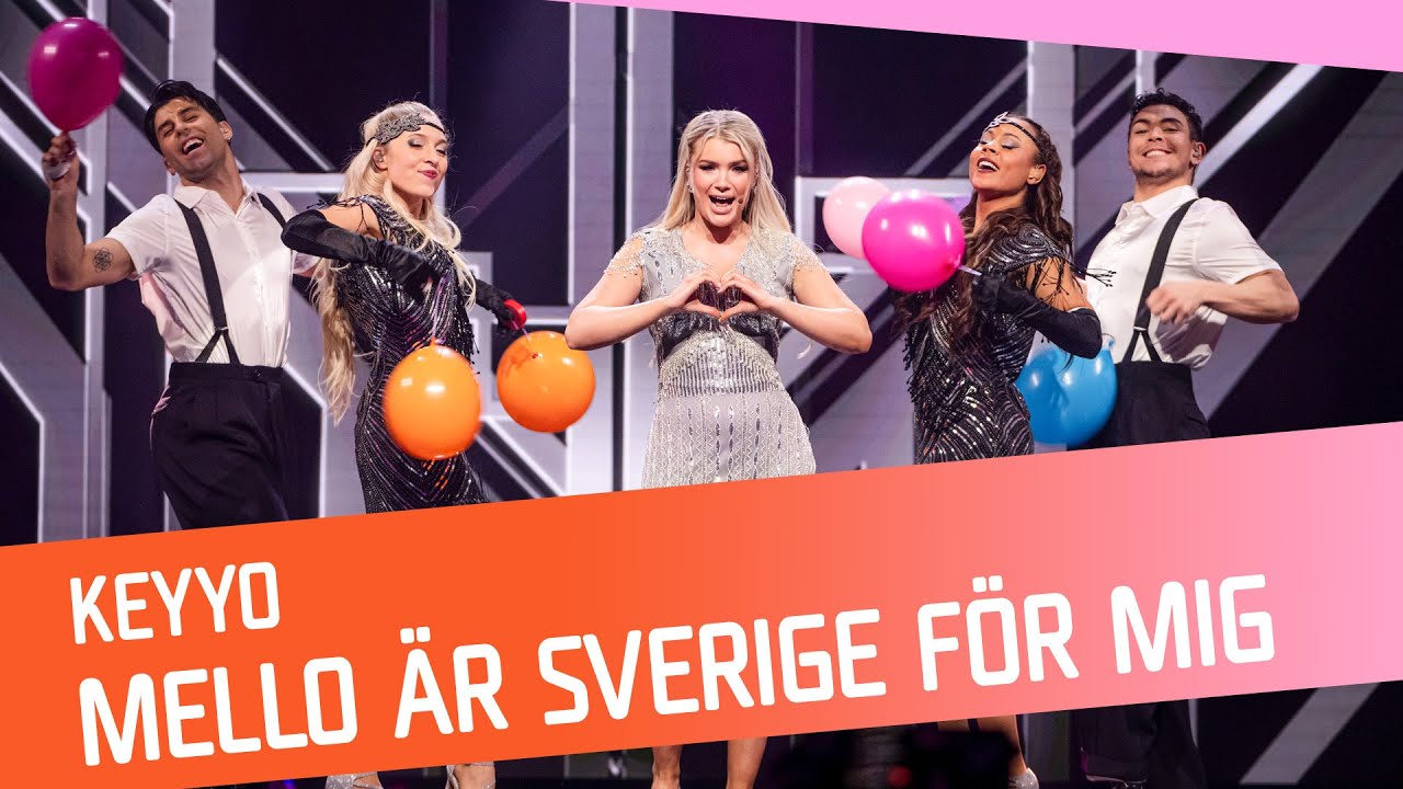 MELLANAKT: Keyyo - Mello är Sverige för mig