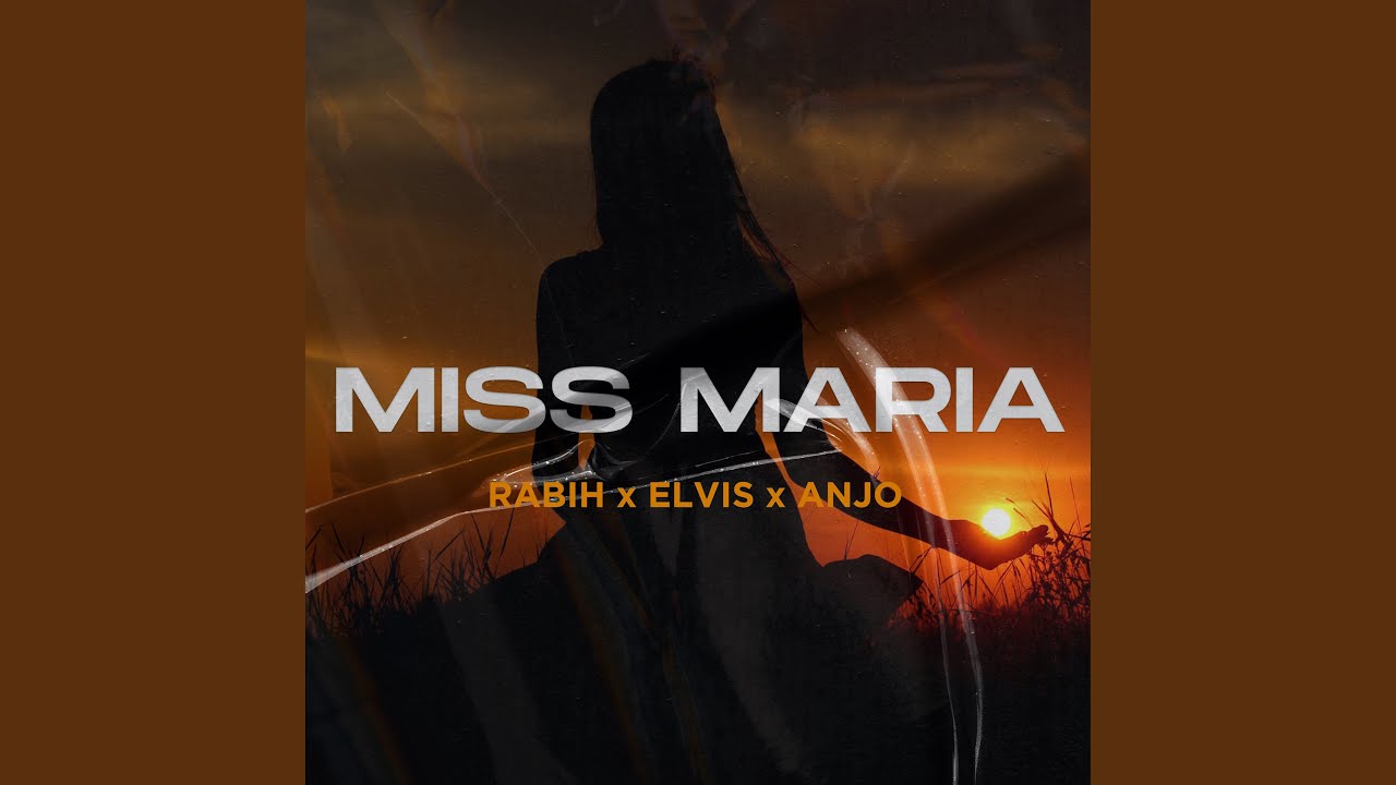 Miss Maria (Radio Edit)