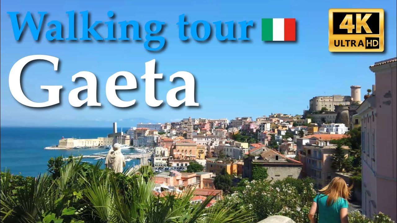 Gaeta (Lazio), Italy【Walking Tour】With Captions - 4K