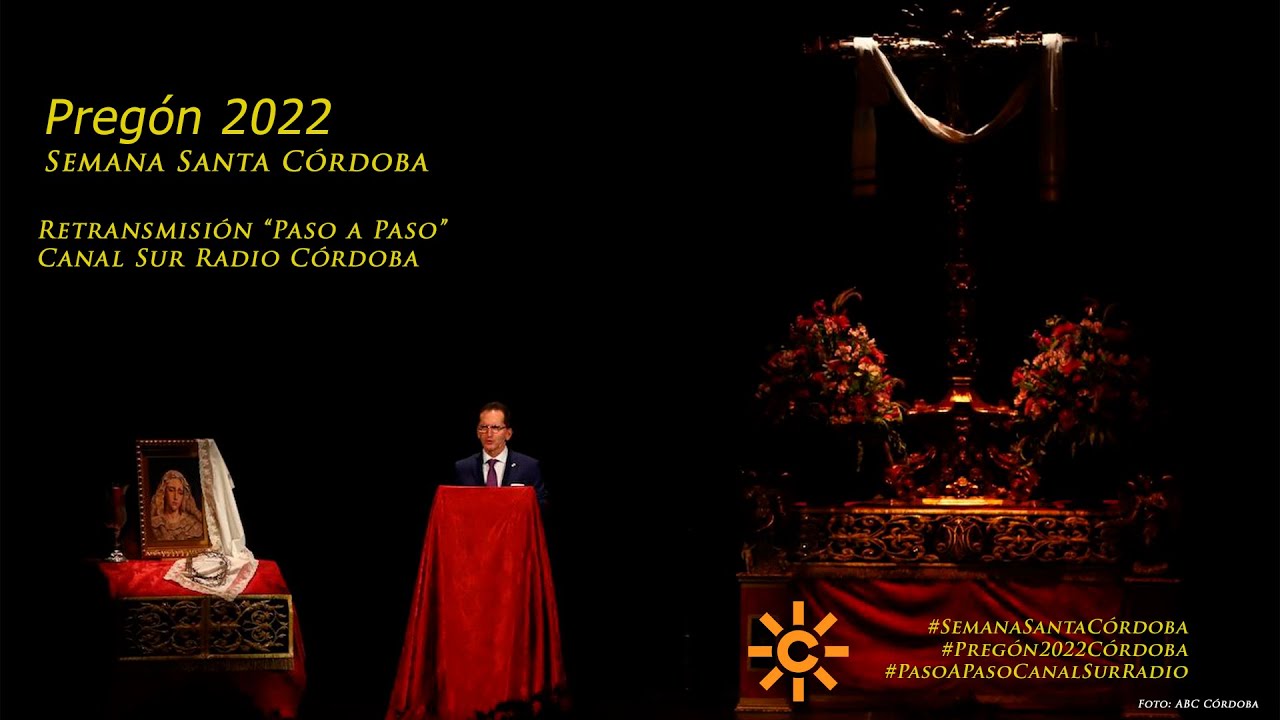 Pregón Semana Santa 2022 Córdoba ≫ 