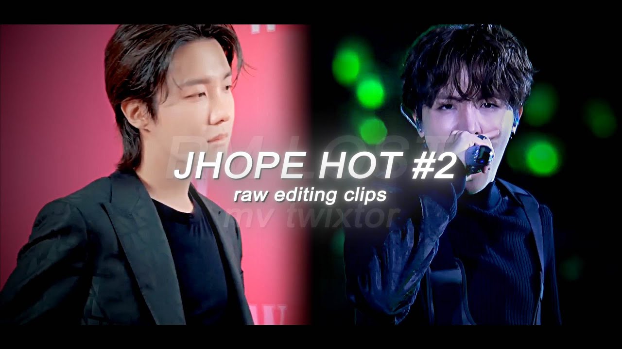 JHOPE - hot #2 raw clips for editing