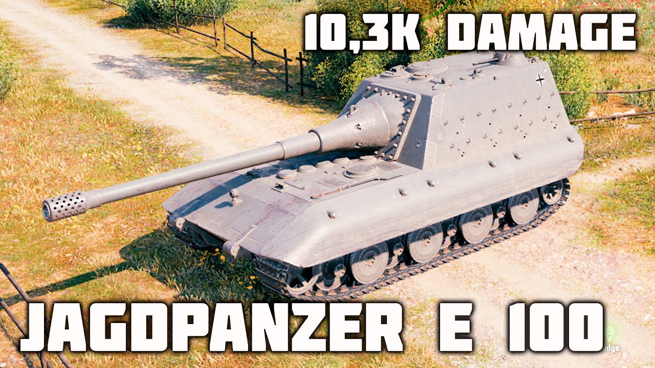 Jagdpanzer E 100 WoT &ndash; 3Kills, 10,3K Damage