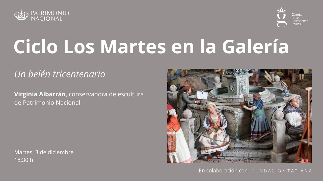 Los martes en la Galería | Un belén tricentenario