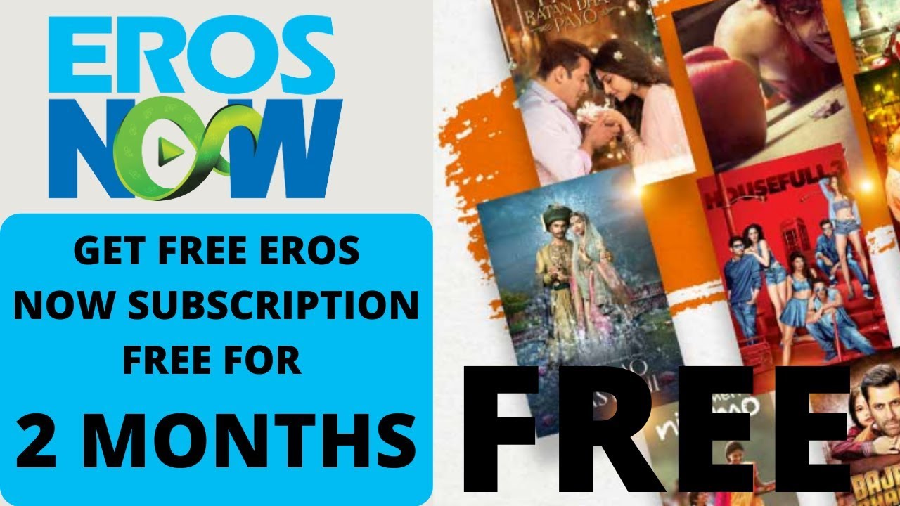 Get Eros Now Free Subscription for 2 months | Free HD Movie and Web Series | 2020