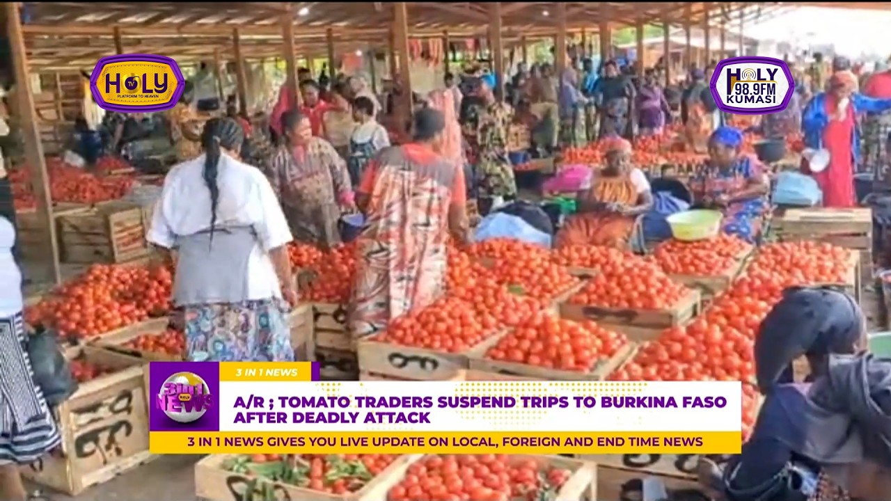 Tomato Traders Suspend Trips to Burkina Faso After Deadly Attack
