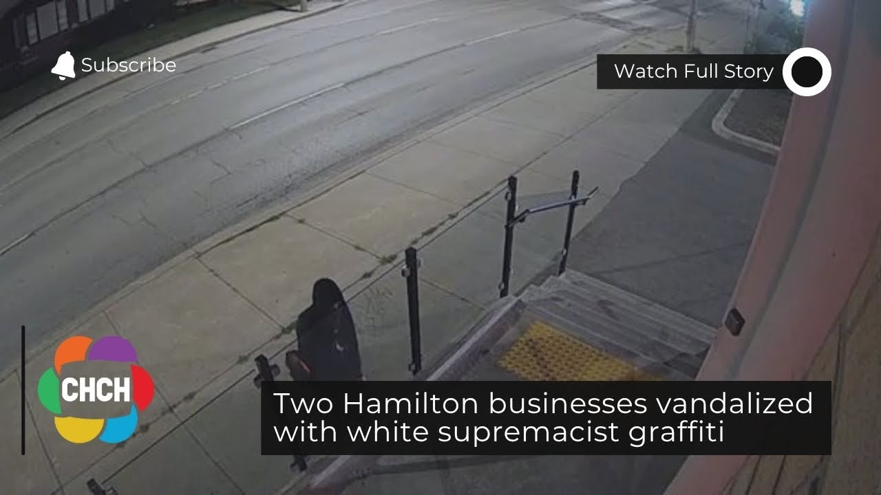 Two Hamilton businesses vandalized with white supremacist graffiti