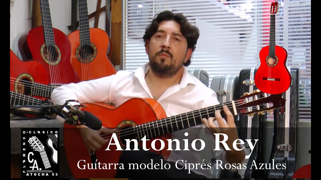 Antonio Rey - Guitarra Conde Atocha Ciprés Rosas Azules