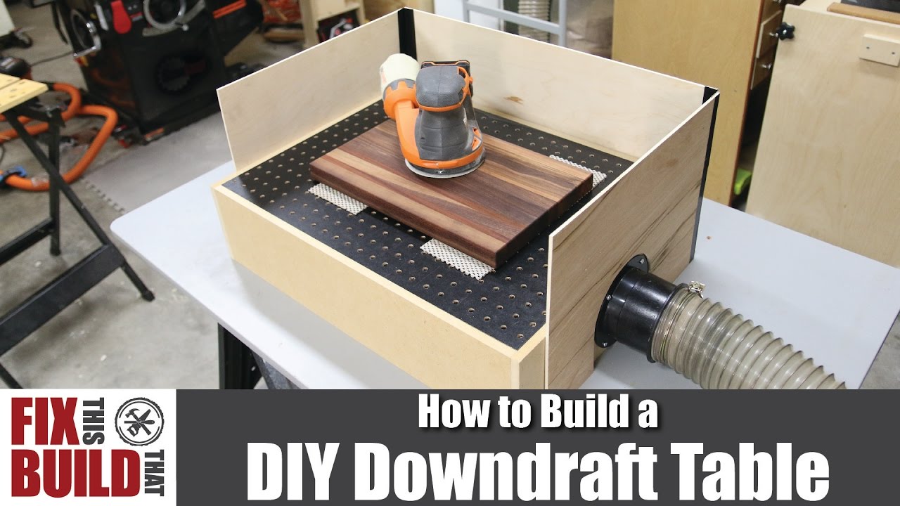 DIY Downdraft Table for Sanding | How to Build