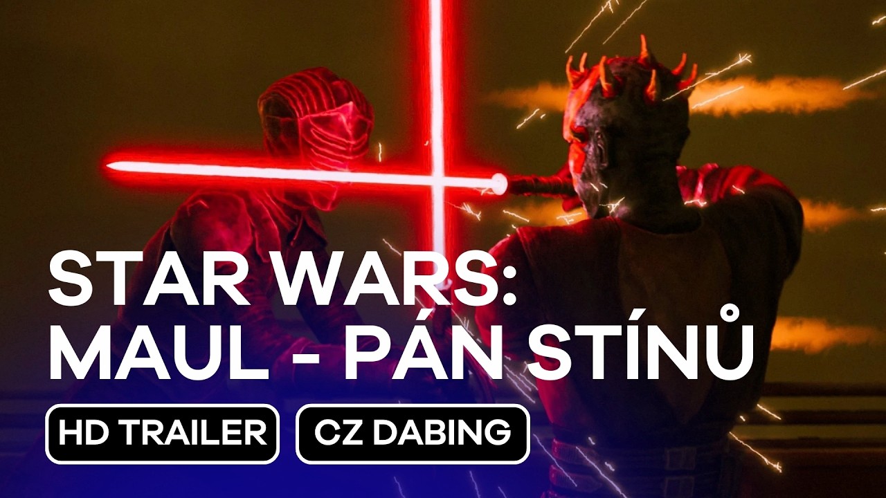 Star Wars: Maul - Pán stínů (Star Wars: Maul - Shadow Lord): CZ Dabing HD Trailer (2026)