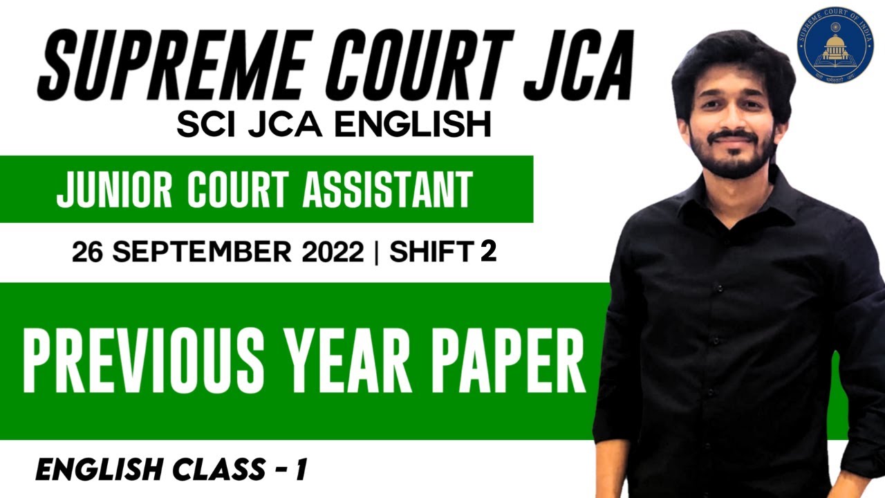 SCI JCA English section|Supreme Court Junior Court Assistant 2025|26 September 2022 Shift 2#jca