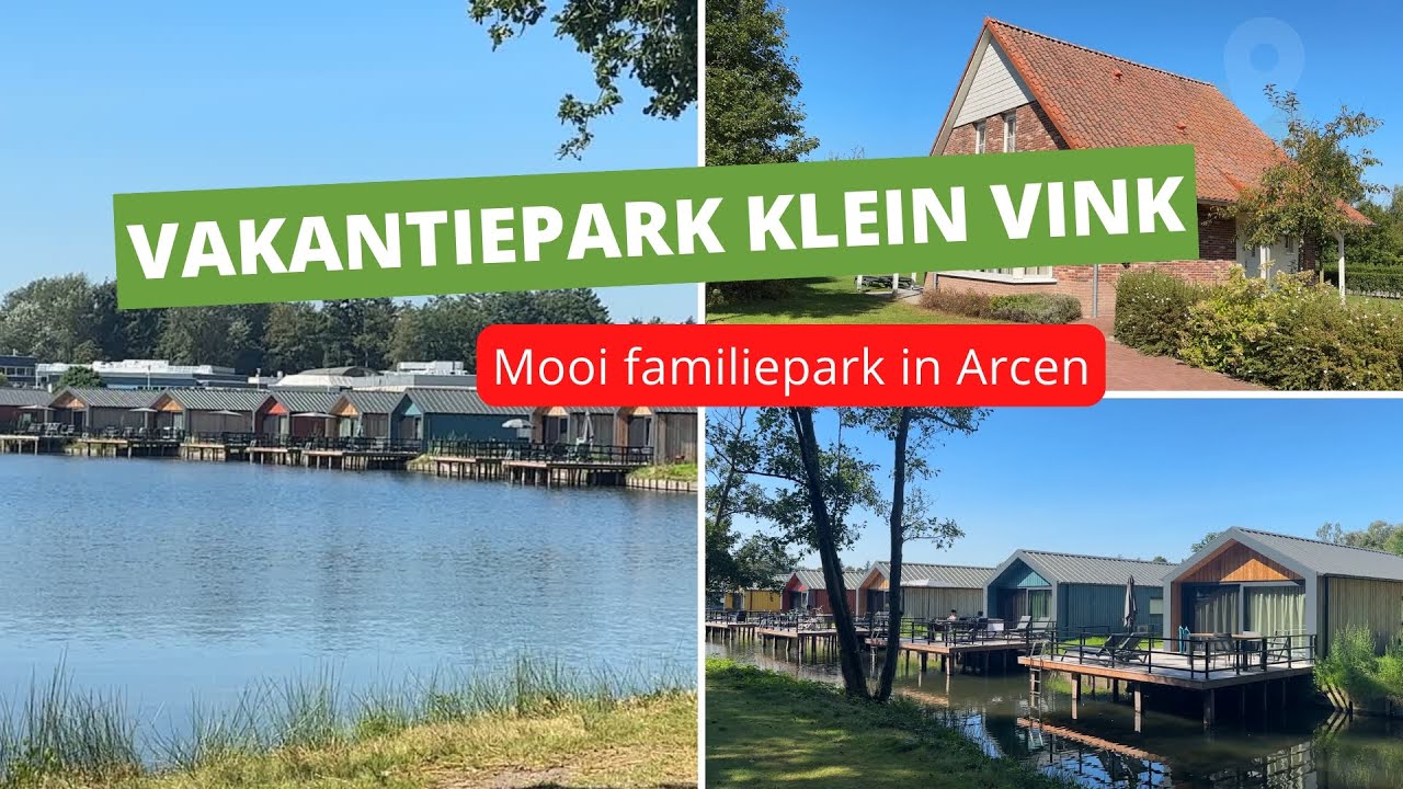 Vakantiepark Klein Vink → Móói familiepark in Arcen
