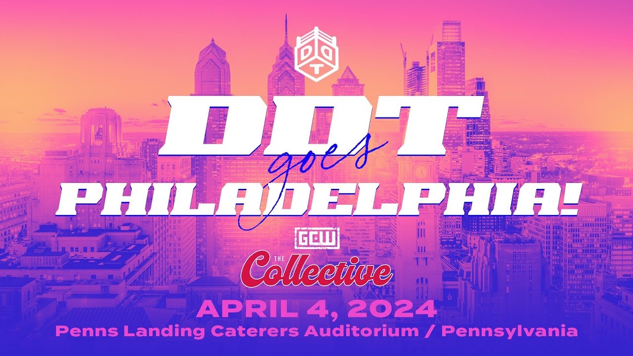 DDT Goes PHILLY (A Tony D Joint)