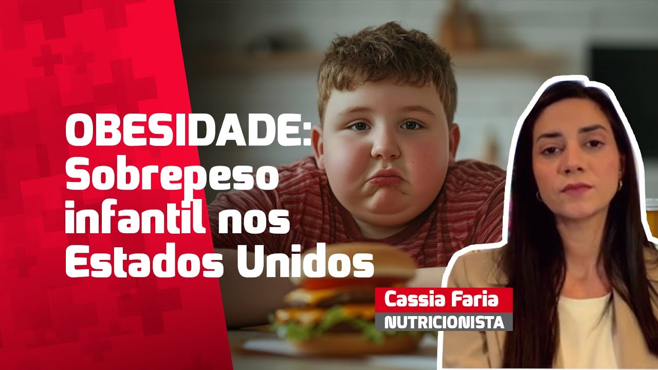 Sobrepeso infantil: um alerta sobre a obesidade nos Estados Unidos
