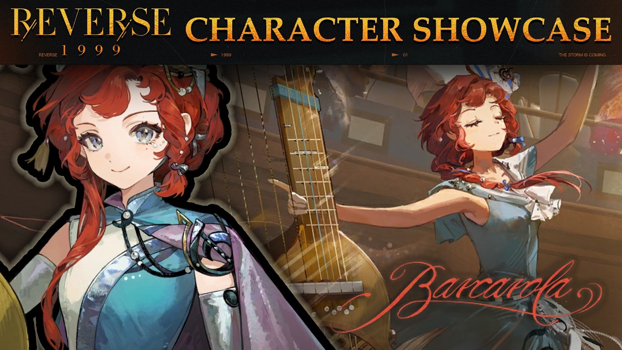 Barcarola ALL VOICE LINES & GAMEPLAY | Reverse: 1999 Character Showcase