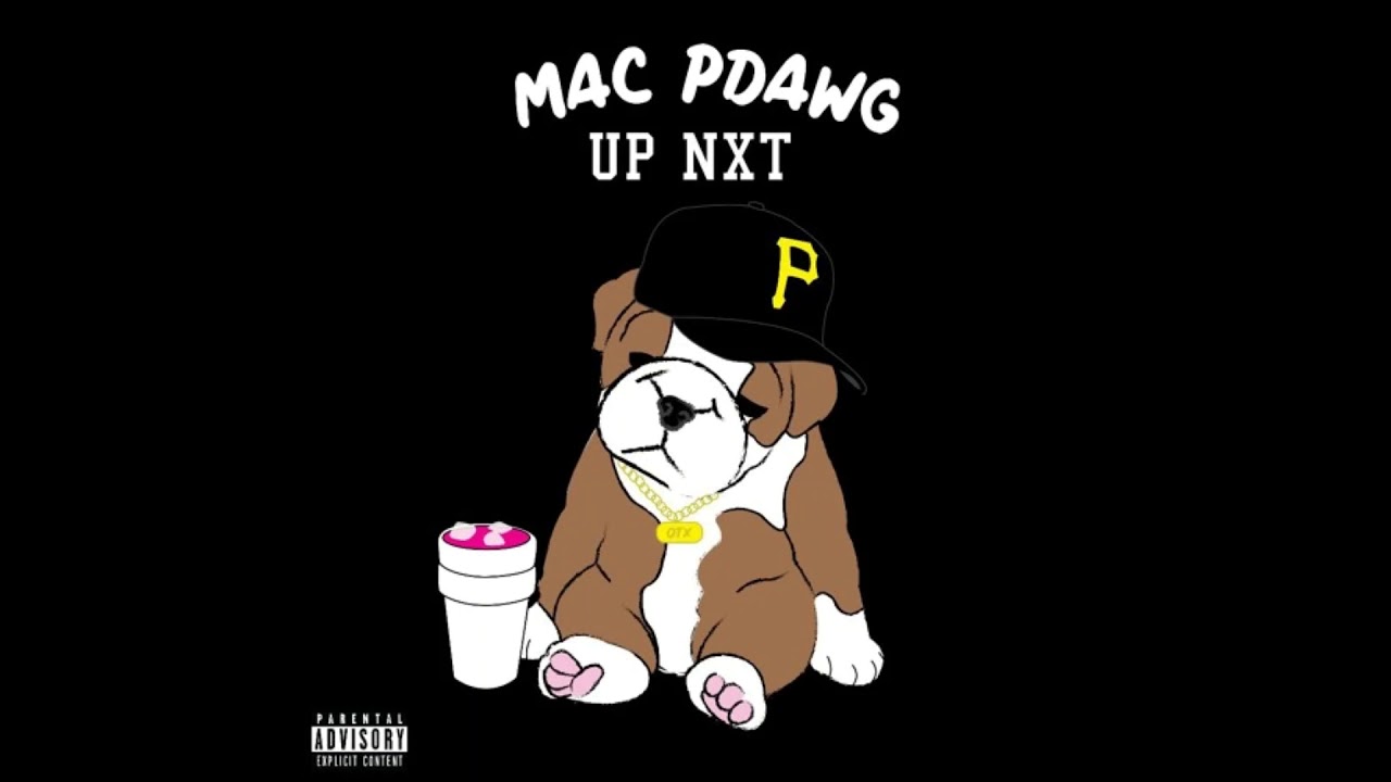 MAC PDAWG - UP NXT (Prod. DaliBeats x Bangskott)