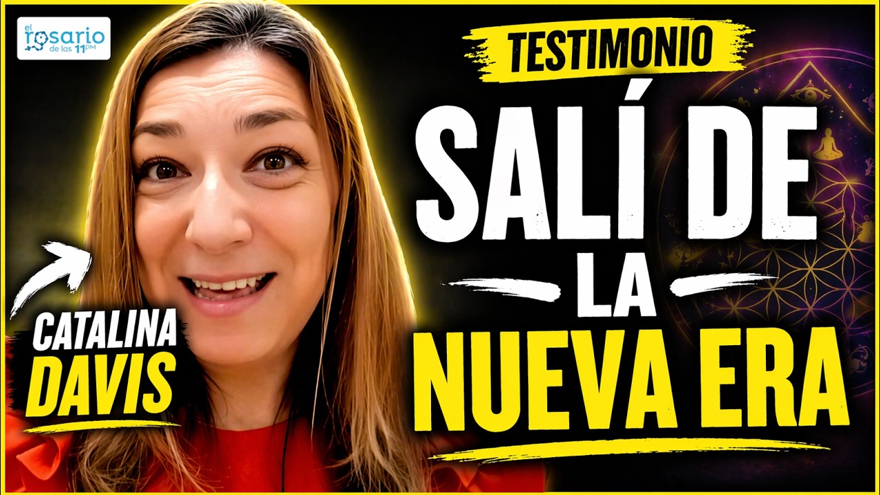 Testimonio de conversión🔴 Catalina Davis ex Nueva era, medium y masonería