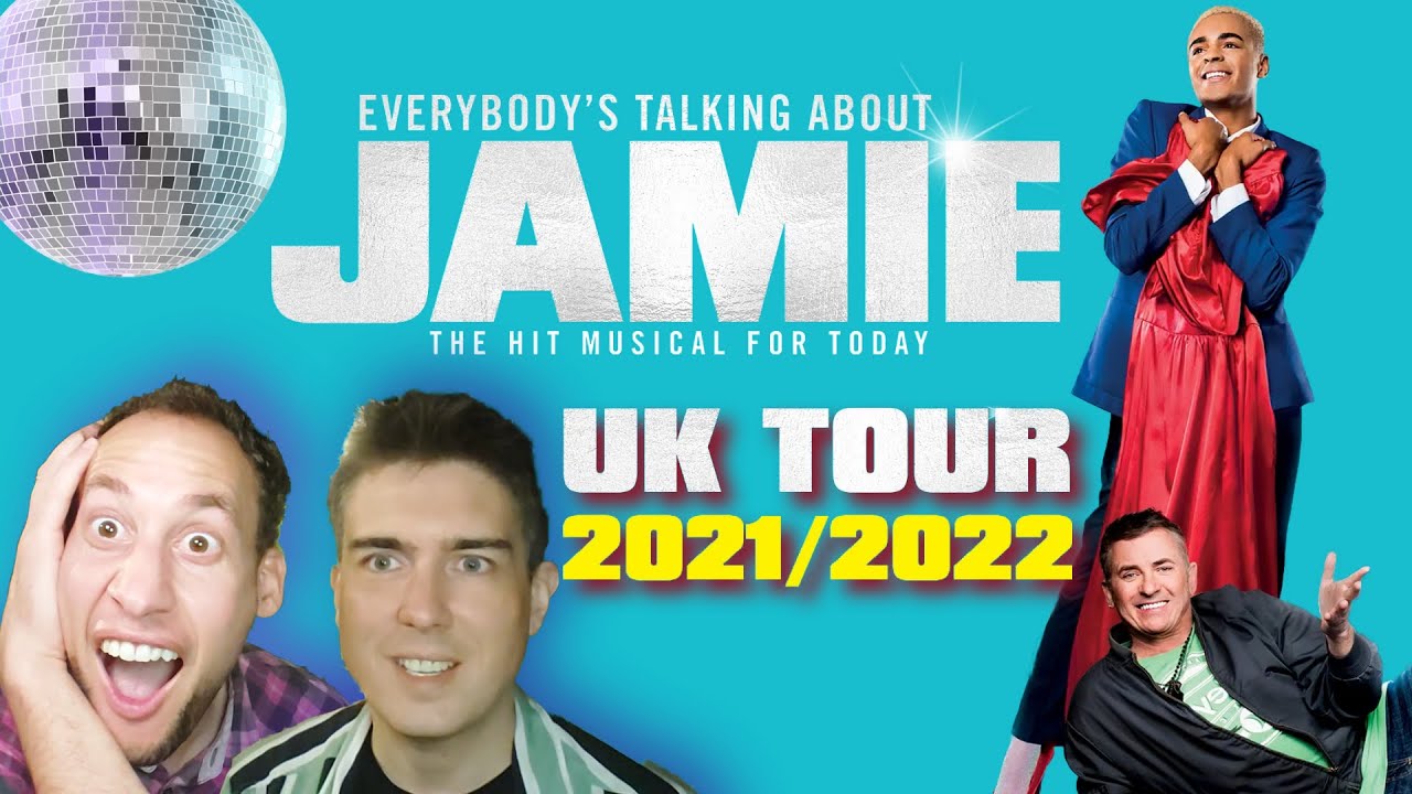 Everybody’s Talking About Jamie UK Tour 2021 Review Curve Theatre Leicester