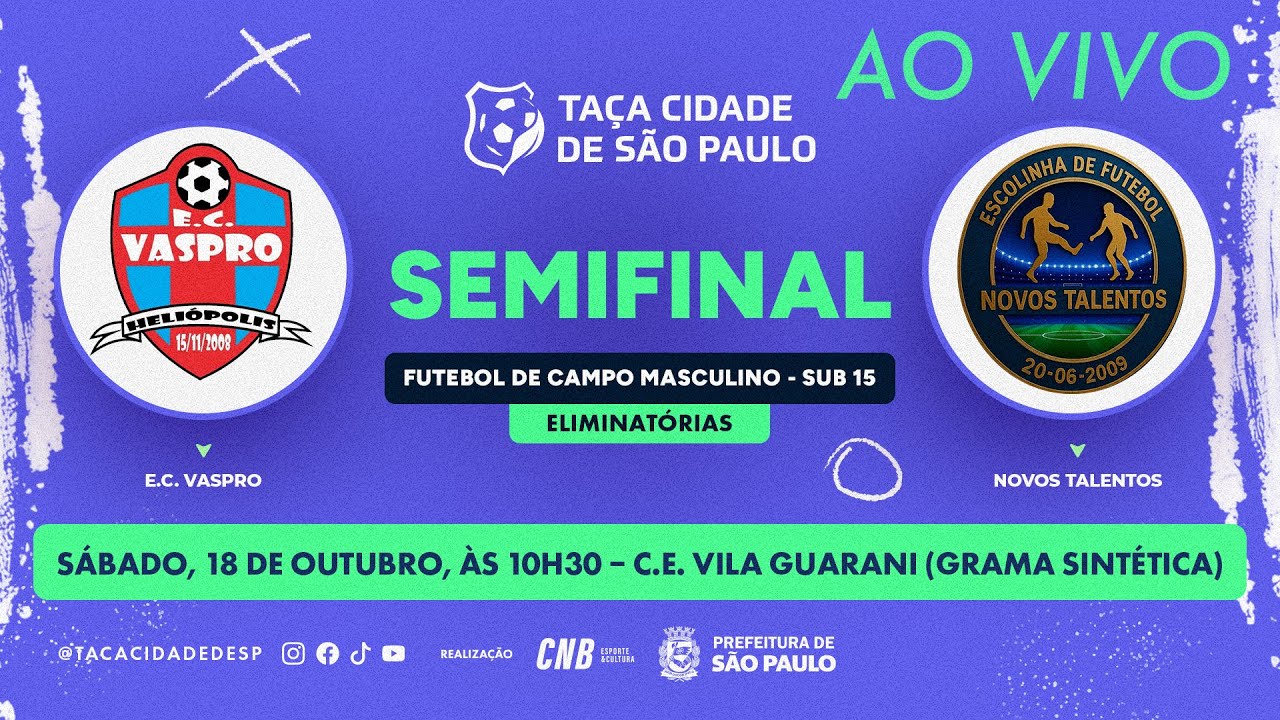EC Vaspro x Novos Talentos | Sub-15 | Semifinal &ndash; Ta&ccedil;a Cidade de S&atilde;o Paulo 2025 AO VIVO