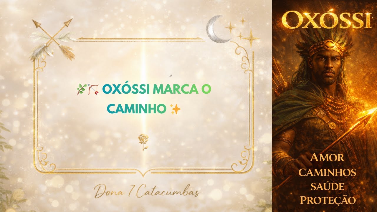 🌿🏹 OXÓSSI MARCA O CAMINHO ✨OKEARO